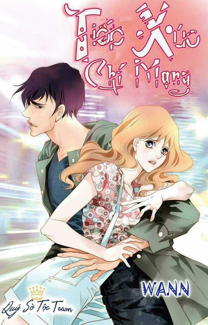 Tiếp xúc chí mạng - Chapter 12 - Trang 1
