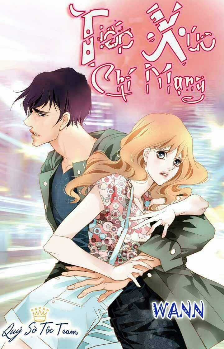 Tiếp xúc chí mạng - Chapter 44 - Trang 1