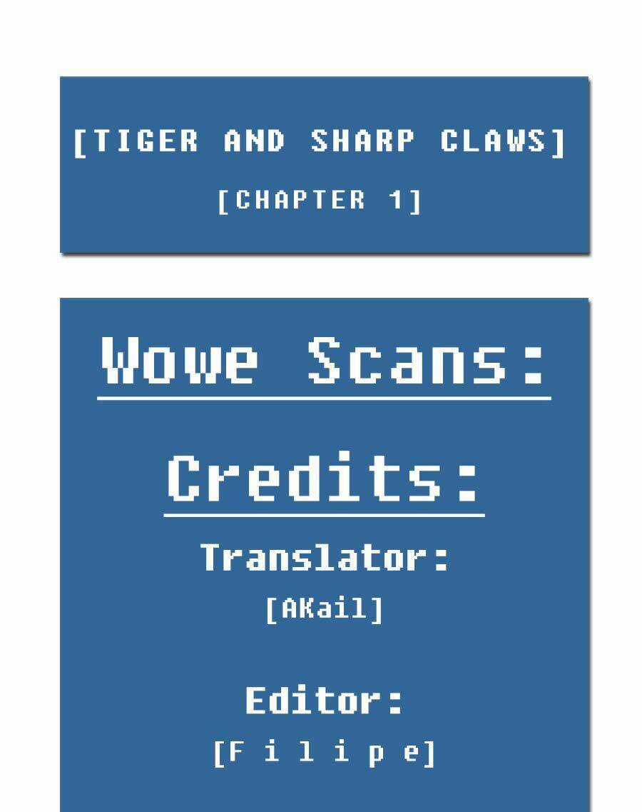 Tiger And Sharp Claws - Chapter 1 - Trang 2