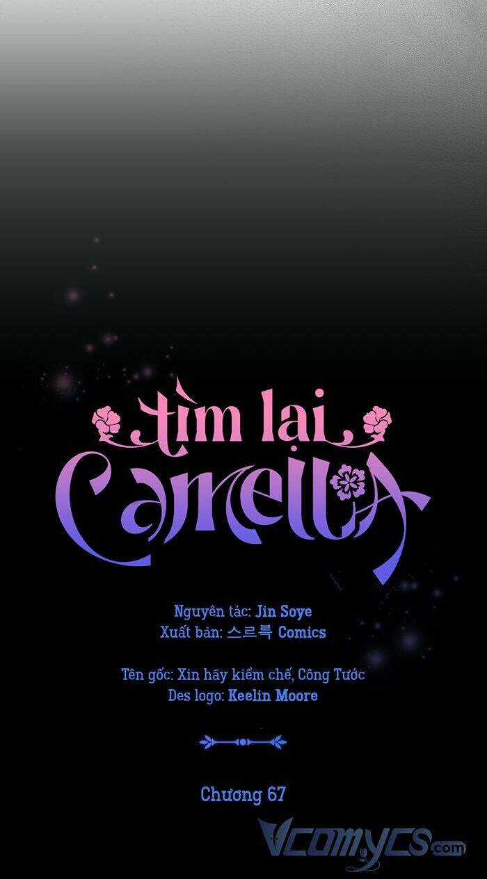 Tìm Lại Camellia - Chapter 67 - Trang 16