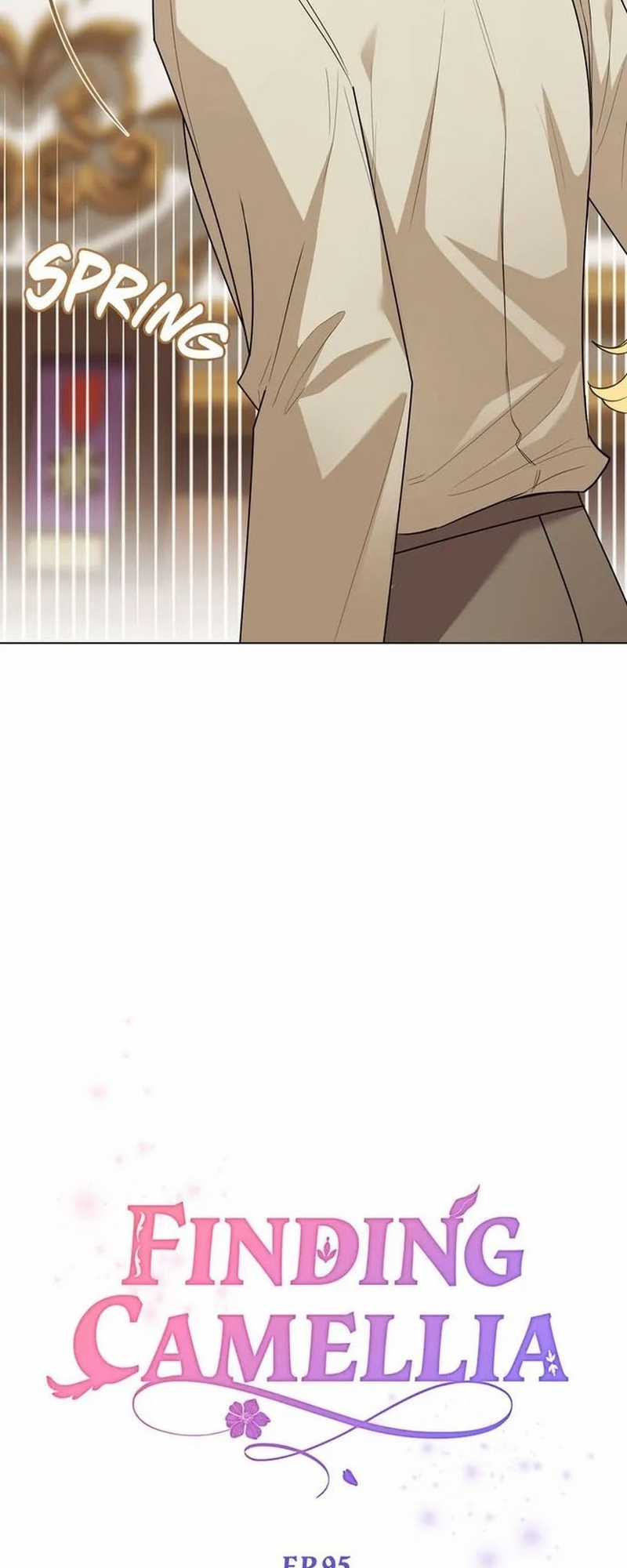 Tìm Lại Camellia - Chapter 95 - Trang 8