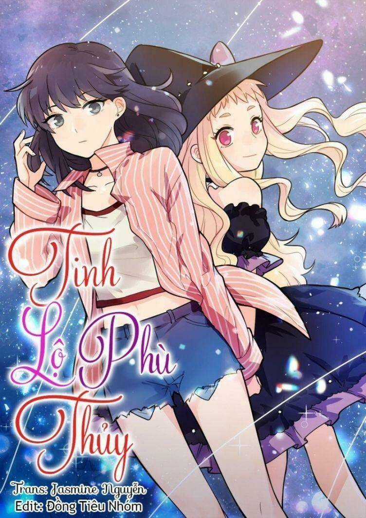 Tinh Lộ Phù Thủy - Chapter 14 - Trang 1