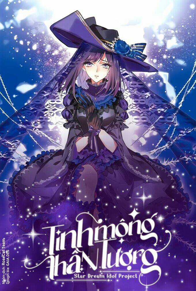 Tinh Mộng Thần Tượng - Chapter 323 - Trang 1