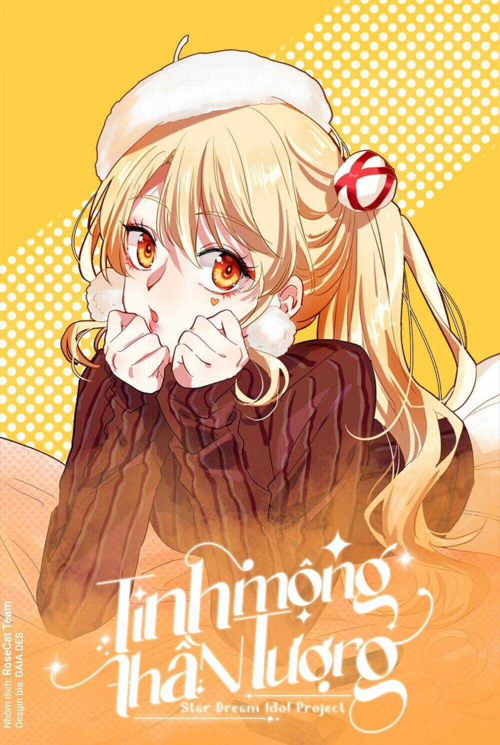 Tinh Mộng Thần Tượng - Chapter 332 - Trang 1