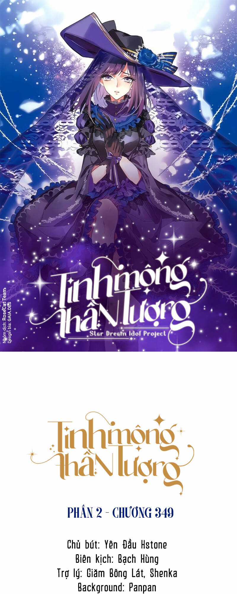 Tinh Mộng Thần Tượng - Chapter 349 - Trang 1