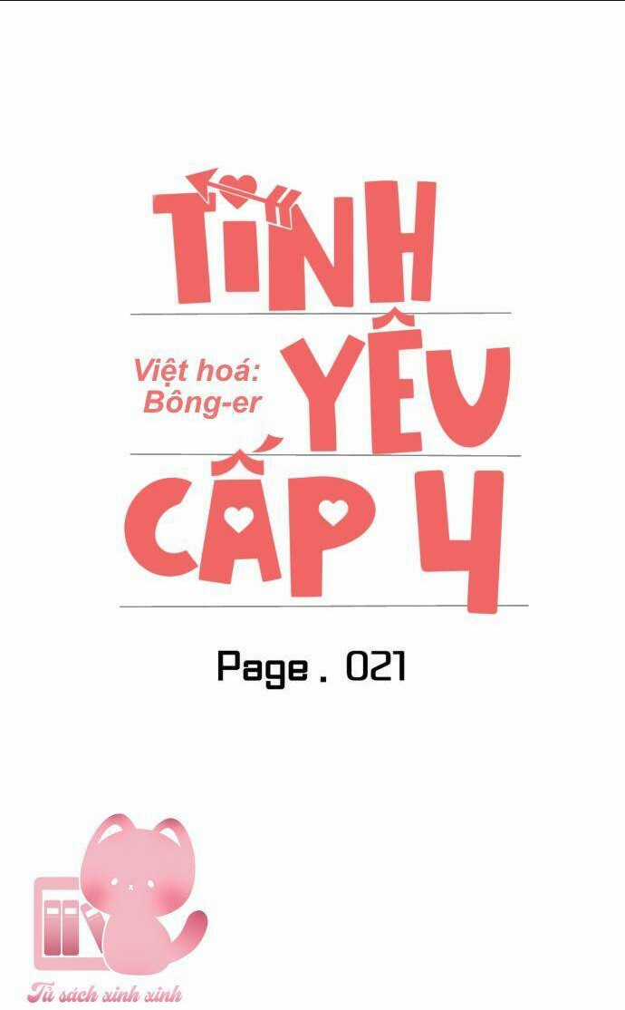 Tình Yêu Cấp 4 - Chapter 21 - Trang 22