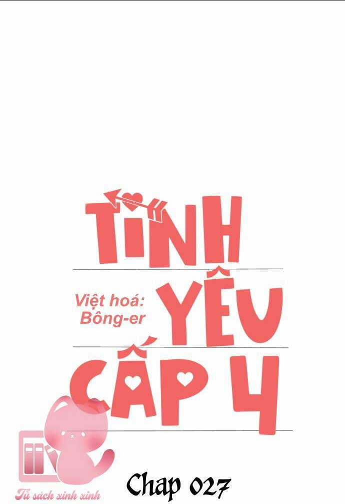 Tình Yêu Cấp 4 - Chapter 27 - Trang 21
