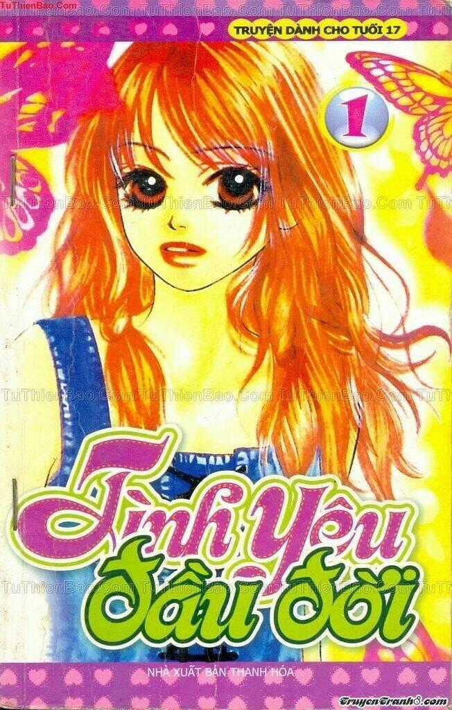 Tình Yêu Đầu Đời - Chapter 1 - Trang 1