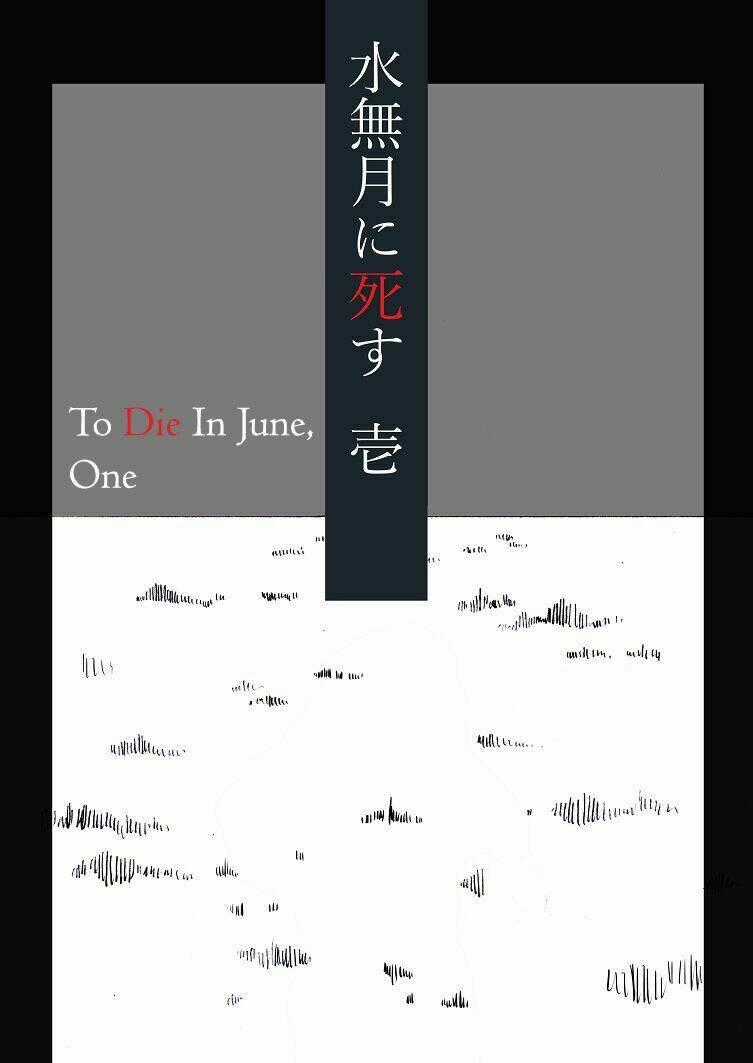 To Die In June - Chapter 1 - Trang 2