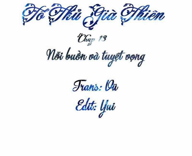 Tố Thủ Già Thiên - Chapter 13 - Trang 1