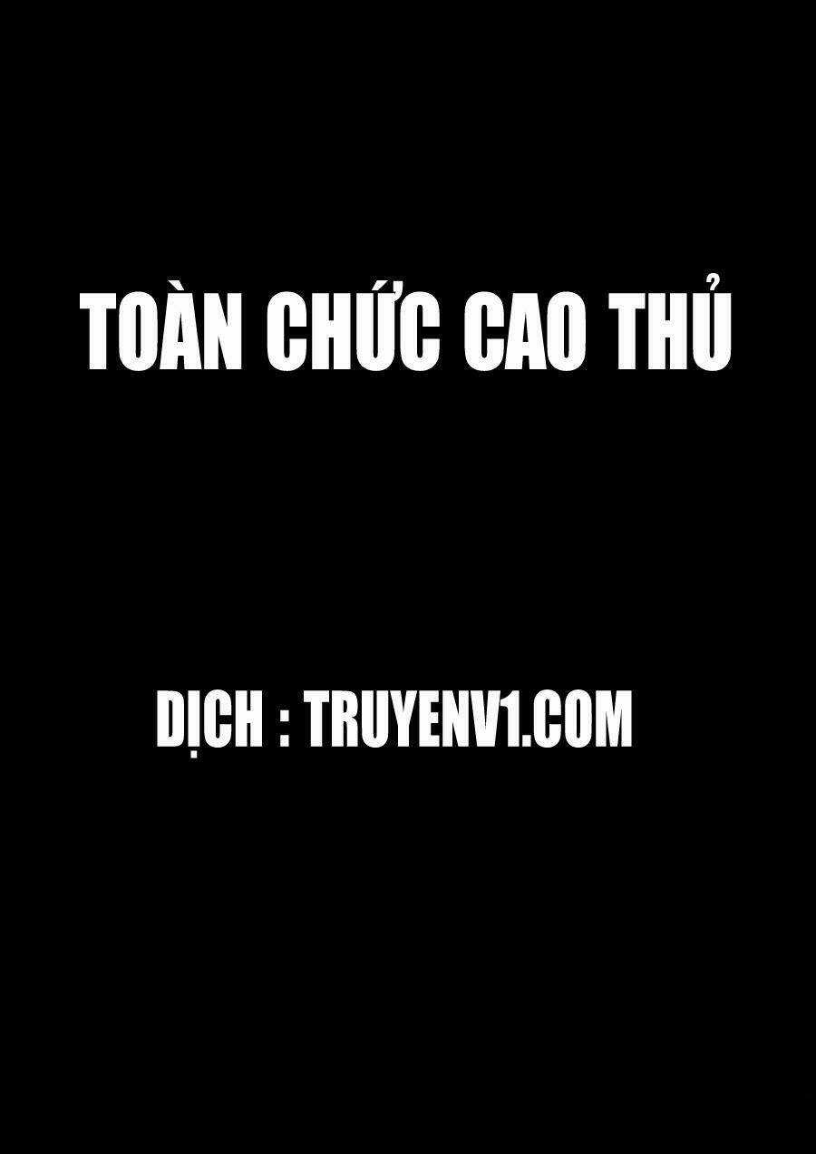 Toàn Chức Cao Thủ - Chapter 3 - Trang 1