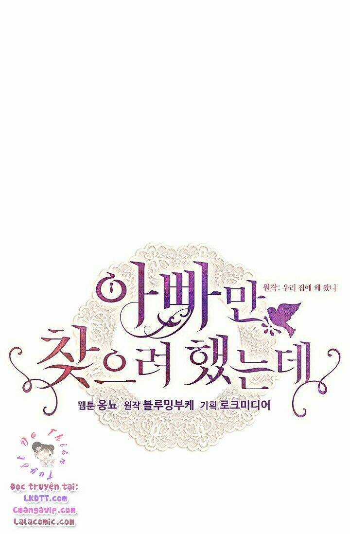 Tôi Chỉ Đi Tìm Cha Thôi - Chapter 13 - Trang 5