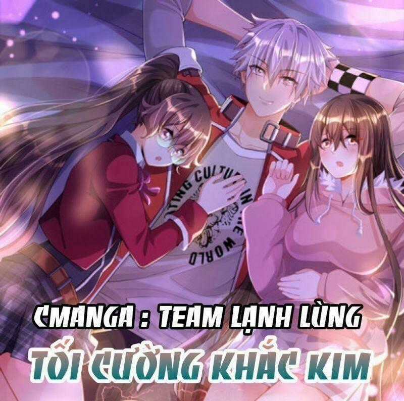 Tối Cường Khắc Kim - Chapter 4 - Trang 1