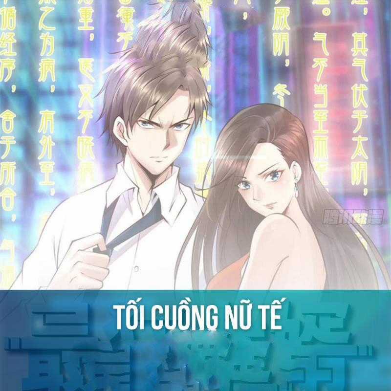 Tối Cuồng Nữ Tế - Chapter 2 - Trang 1