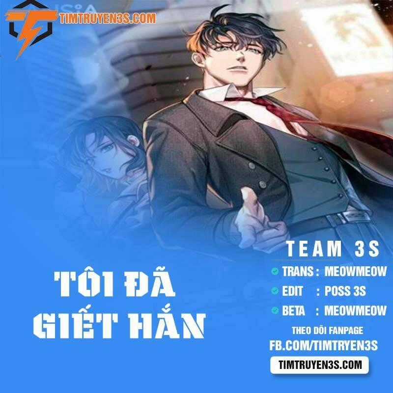 Tôi Đã Giết Hắn - Chapter 12 - Trang 1