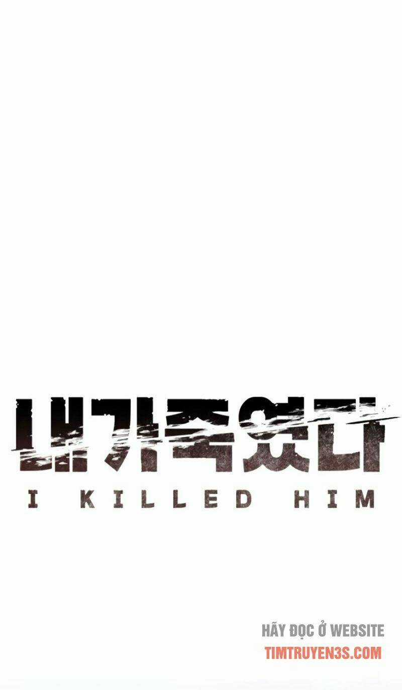 Tôi Đã Giết Hắn - Chapter 19 - Trang 18