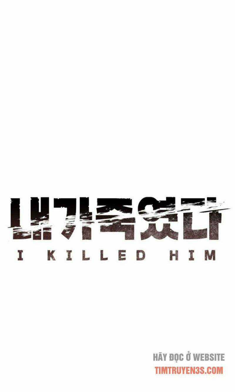 Tôi Đã Giết Hắn - Chapter 7 - Trang 22