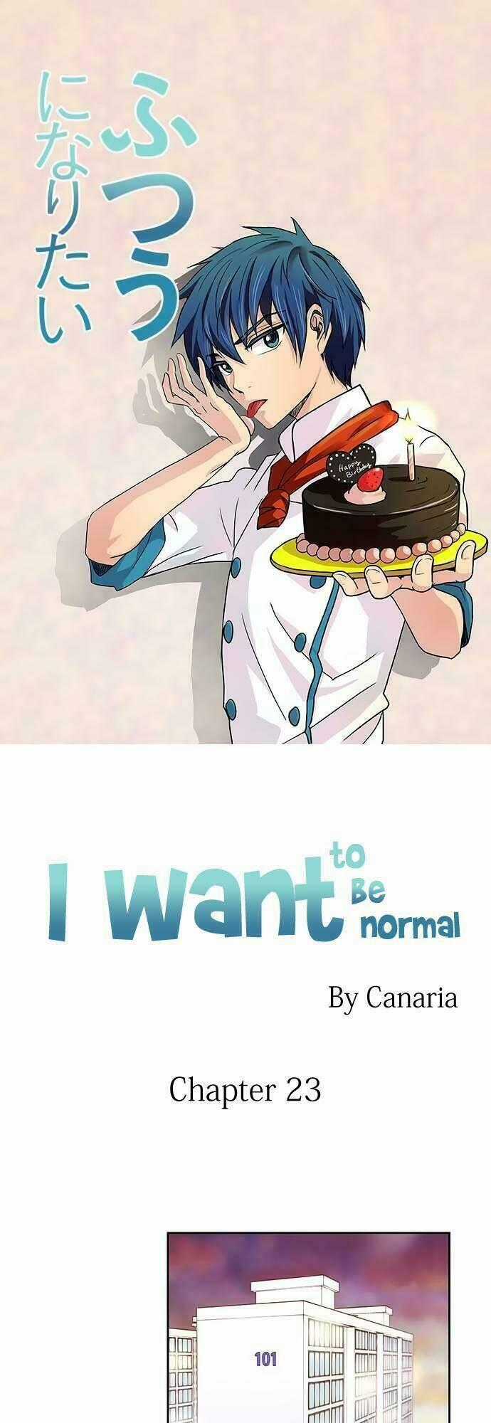 Tôi Muốn Bình Thường - Chapter 23 - Trang 1