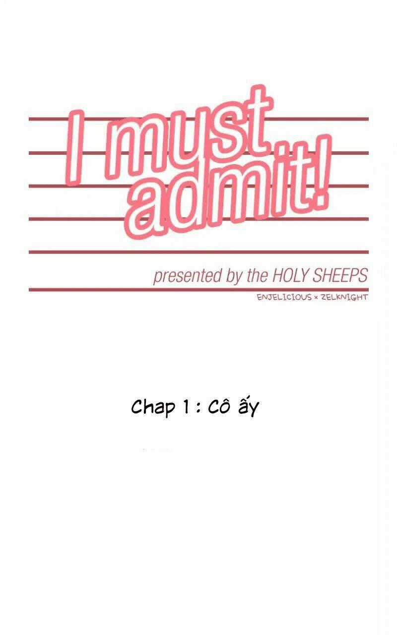 Tôi Thừa Nhận - Chapter 2 - Trang 2