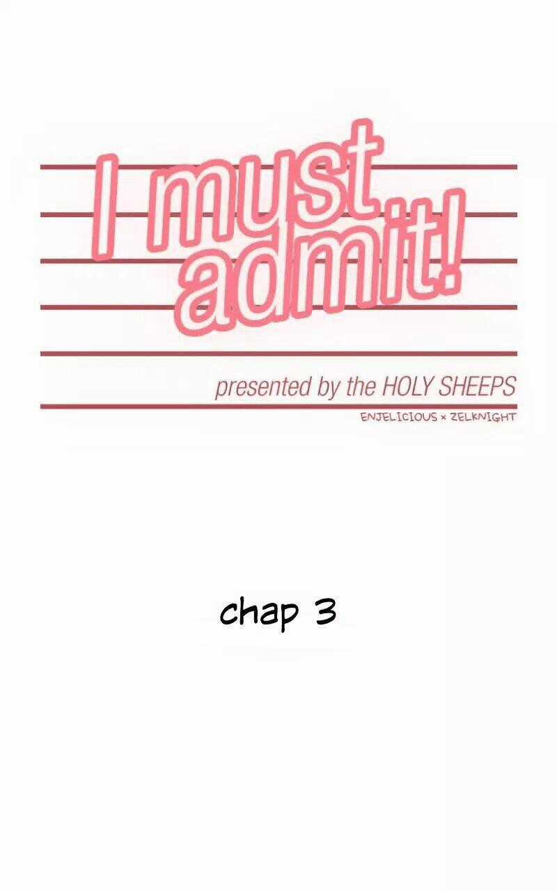 Tôi Thừa Nhận - Chapter 3 - Trang 1