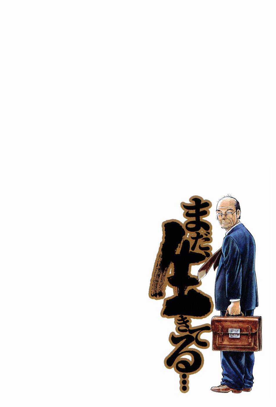 Tôi Vẫn Còn Sống... - Chapter 1 - Trang 7