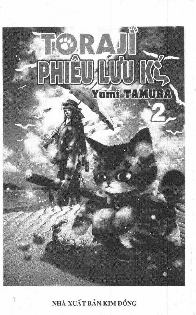 Toraji Phiêu Lưu Ký - Chapter 2 - Trang 1