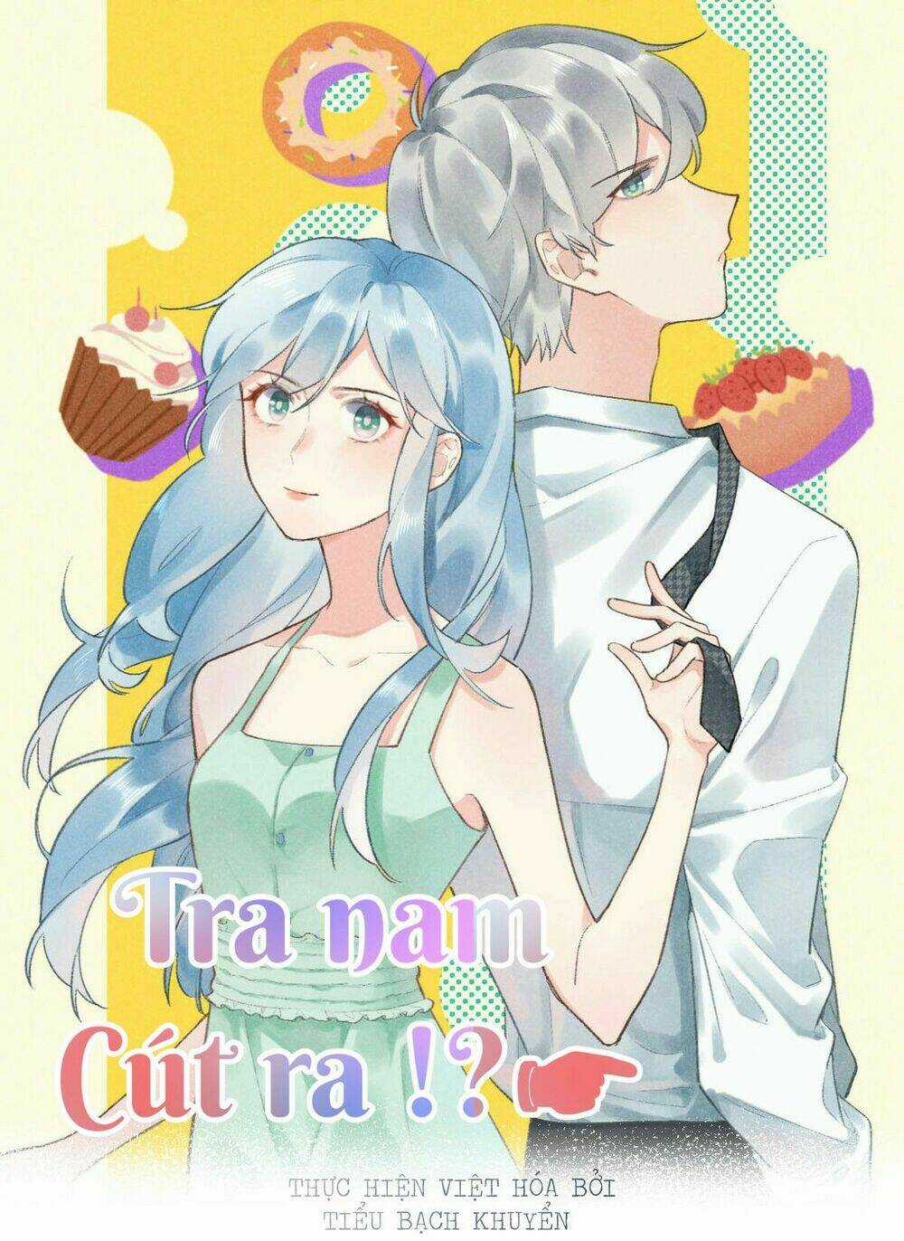 Tra Nam Cút Ra - Chapter 6 - Trang 3