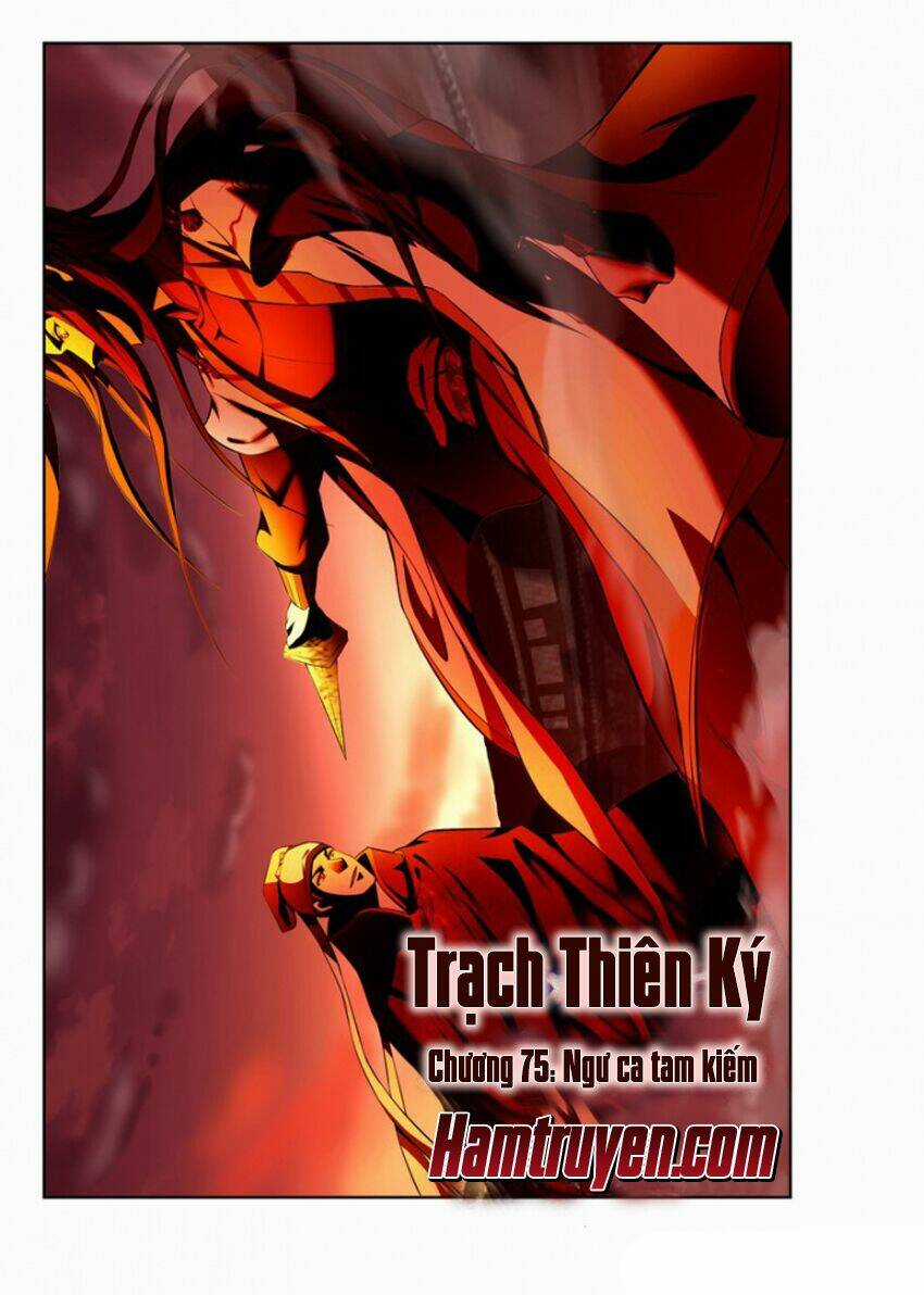 Trạch Thiên Ký - Chapter 75 - Trang 2