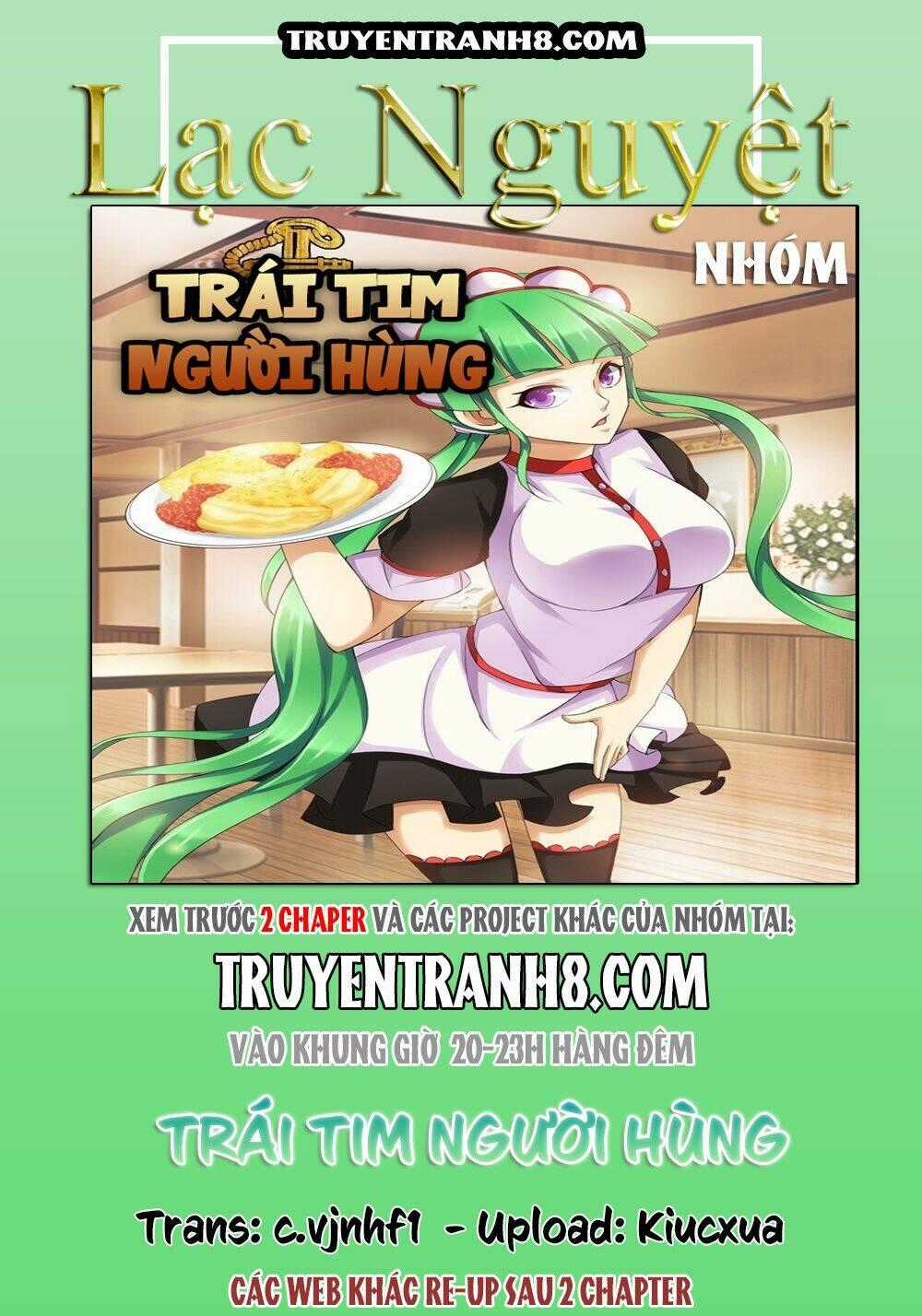 Trái Tim Người Hùng - Chapter 13 - Trang 1