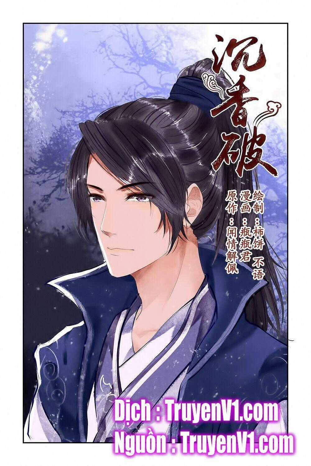 Trầm Hương Phá - Chapter 13 - Trang 1