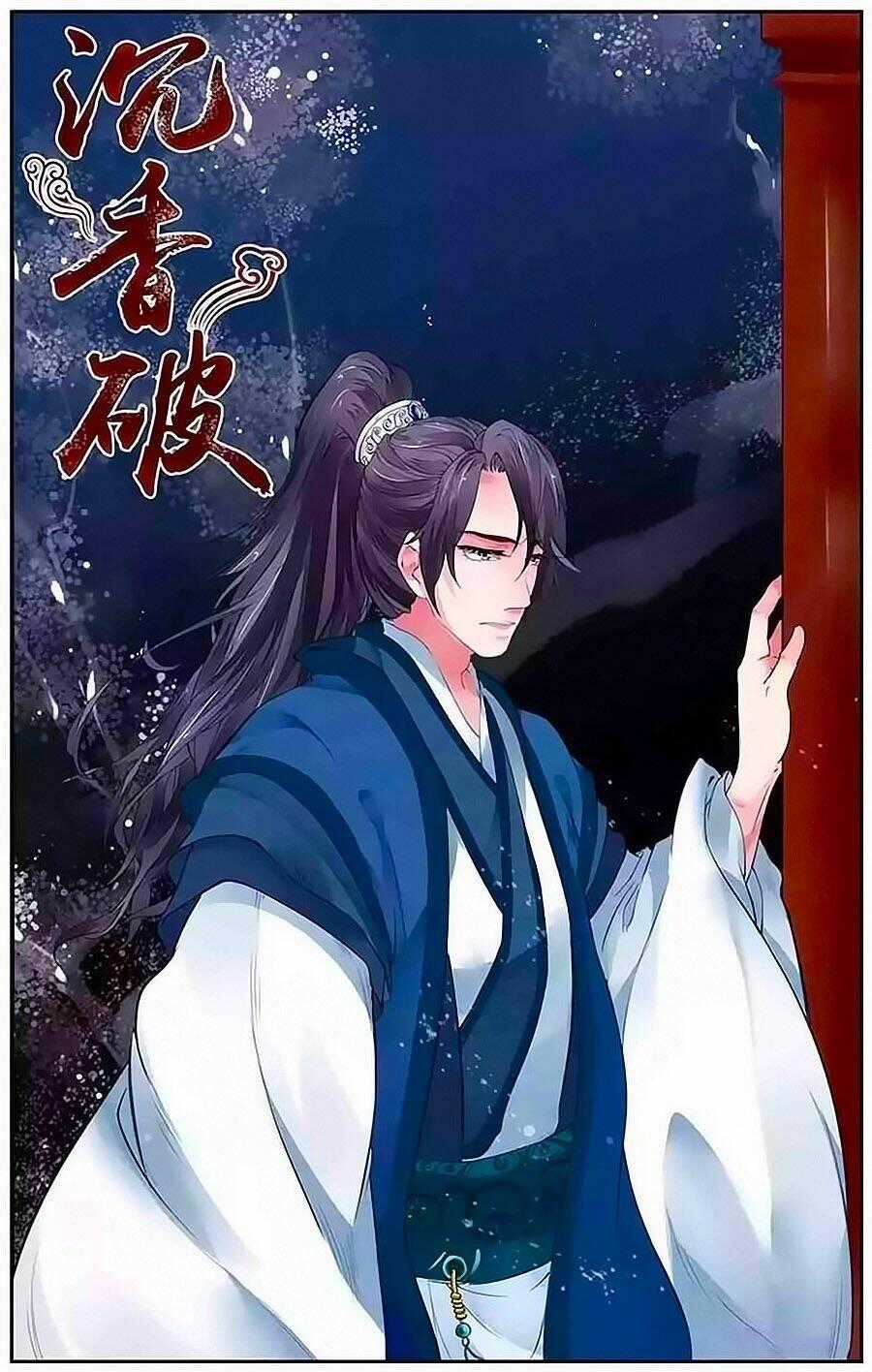 Trầm Hương Phá - Chapter 19 - Trang 1