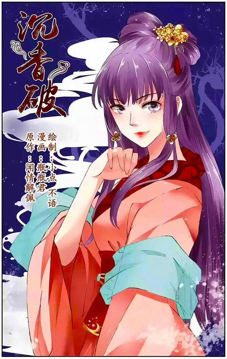 Trầm Hương Phá - Chapter 21 - Trang 2