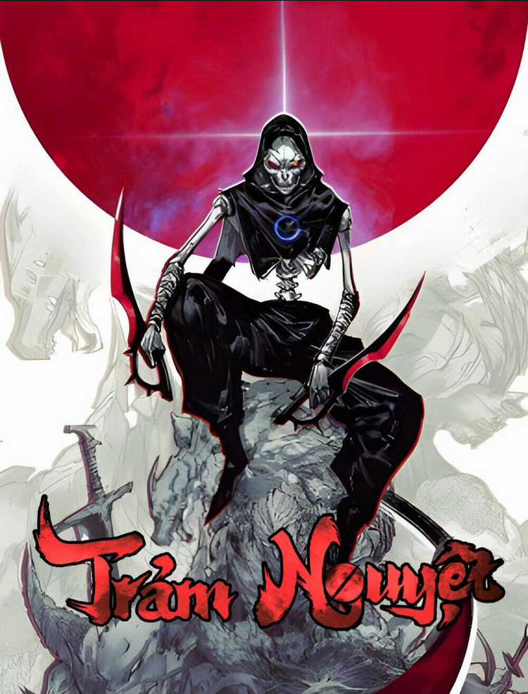 Trảm Nguyệt - Chapter 0 - Trang 47