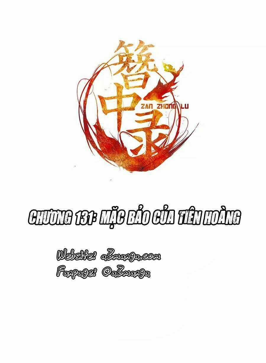 Trâm Trung Lục - Chapter 131 - Trang 1