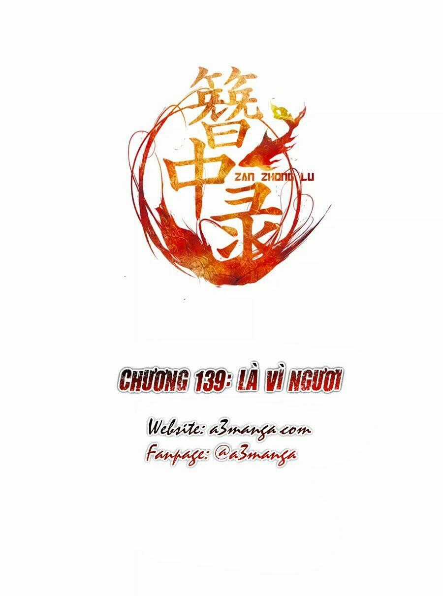 Trâm Trung Lục - Chapter 139 - Trang 2