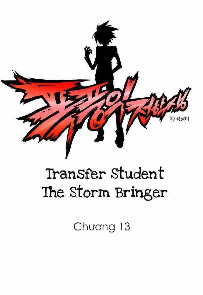 Transfer Student Storm Bringer - Chapter 13 - Trang 1
