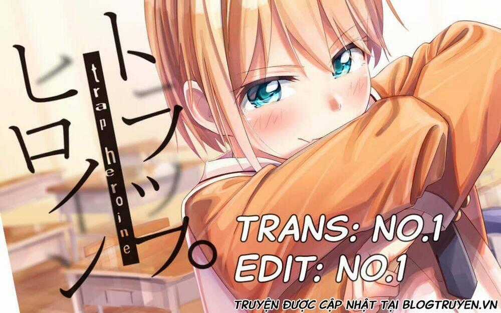 Trap Heroine - Chapter 13 - Trang 1