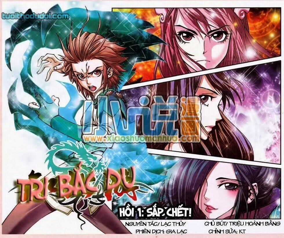 Tri Bắc Du - Chapter 1 - Trang 2