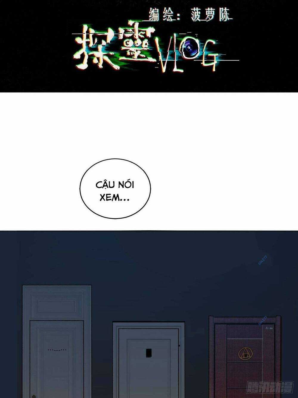 Trinh Thám Vlog - Chapter 57 - Trang 2