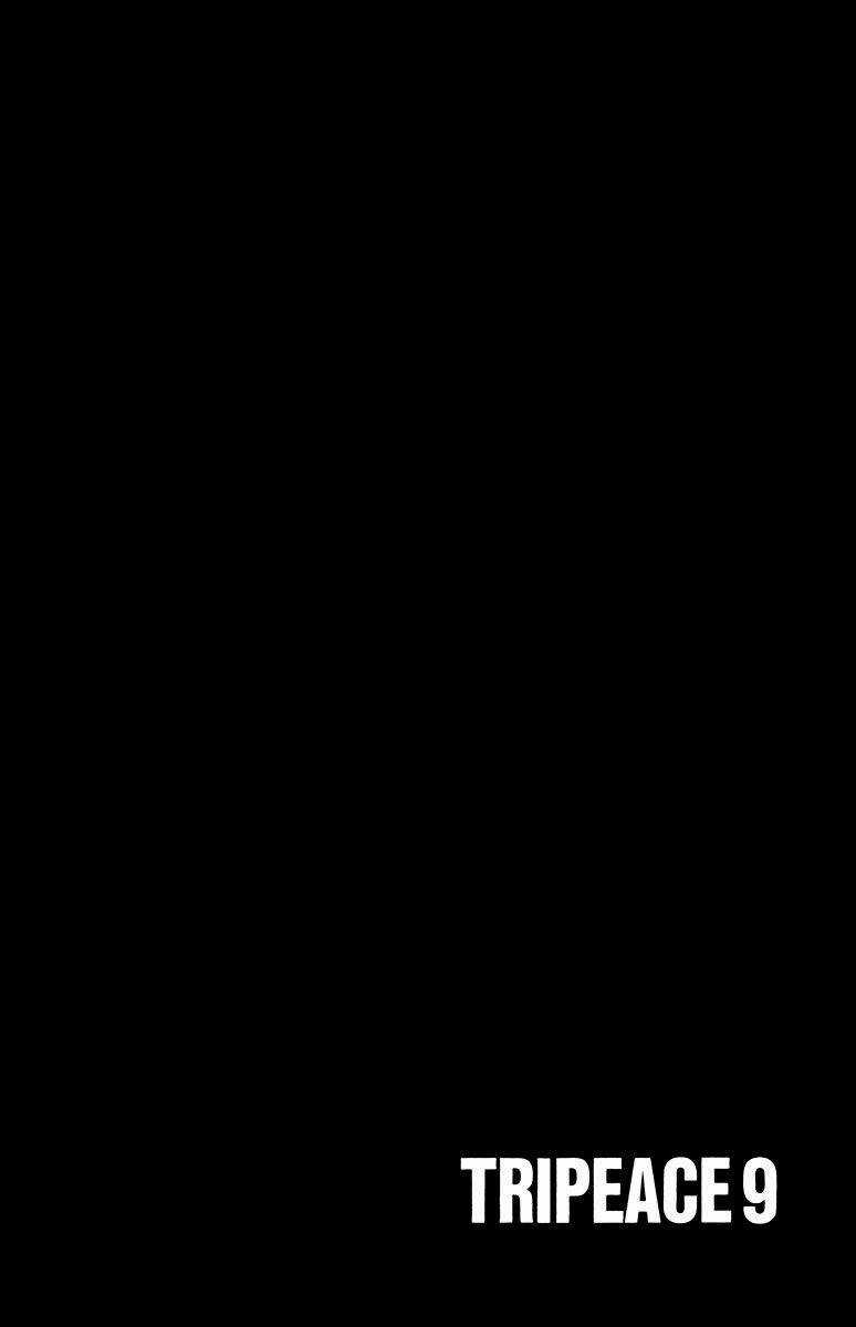 Tripeace - Chapter 36 - Trang 46