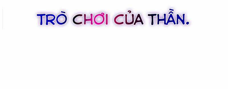 Trò Chơi Của Thần - Chapter 4 - Trang 24
