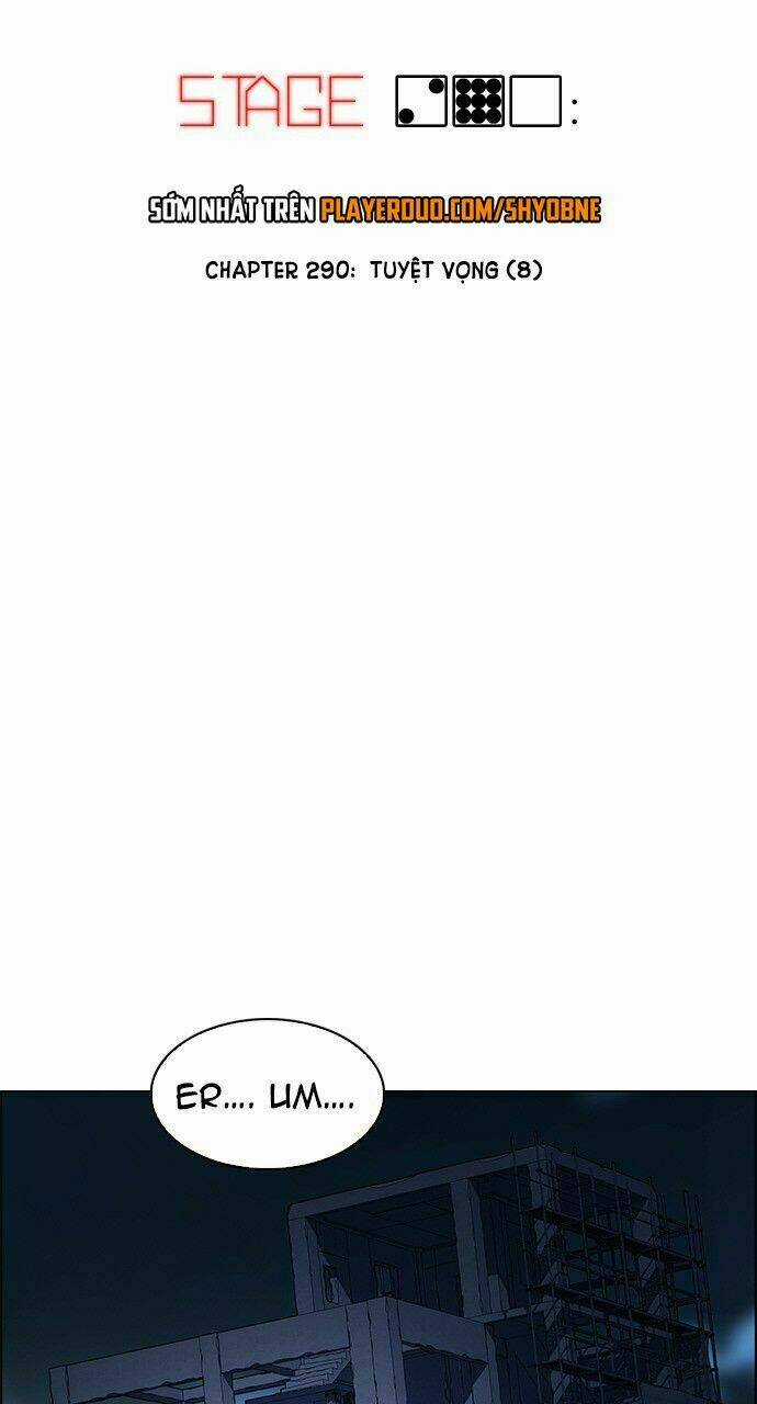 Trò Chơi Số Mệnh - Chapter 290 - Trang 8