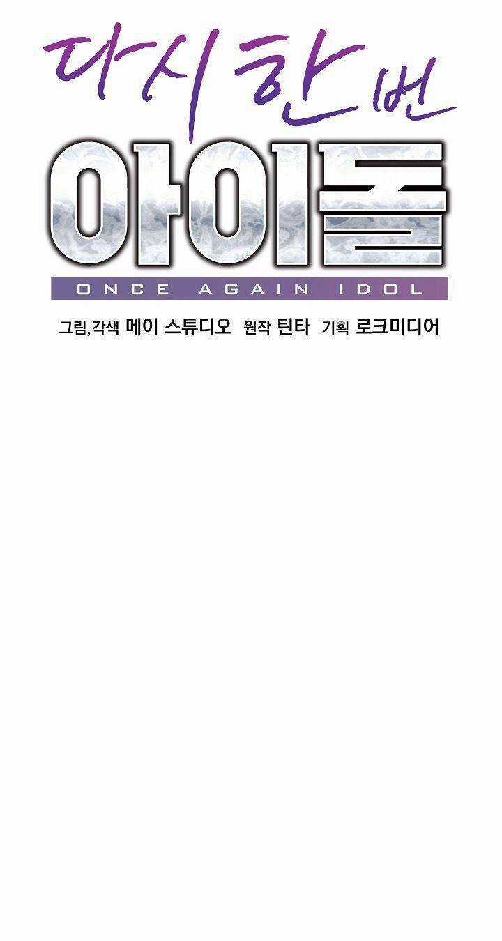 Trở Lại Làm Idol - Chapter 47 - Trang 12