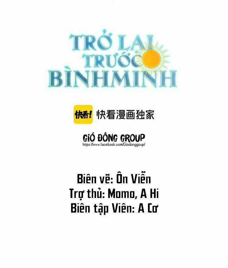 Trở Lại Trước Bình Minh - Chapter 2 - Trang 3