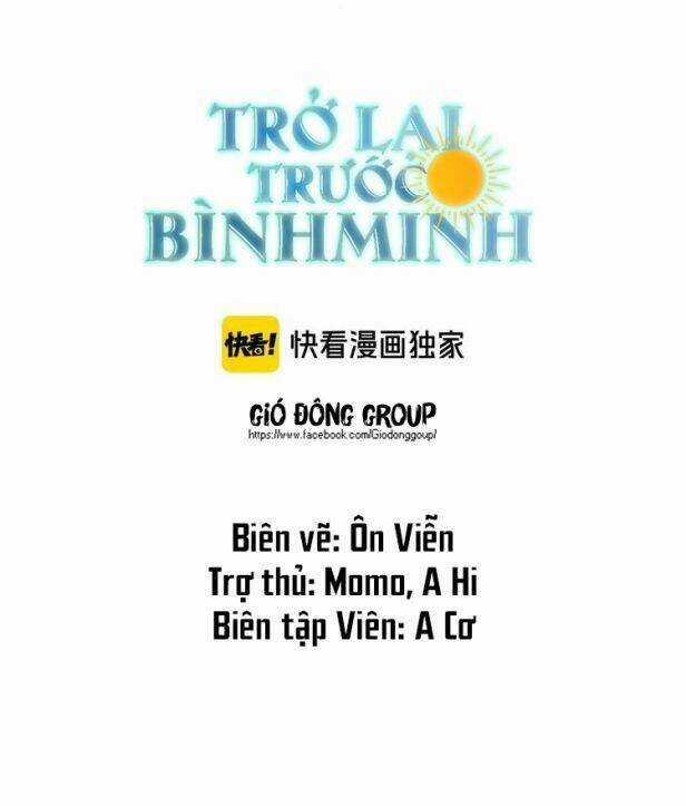 Trở Lại Trước Bình Minh - Chapter 4 - Trang 3
