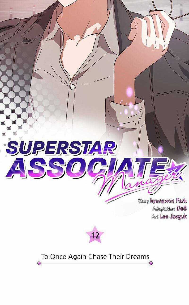 Trợ Lí Siêu Sao - Chapter 12 - Trang 12