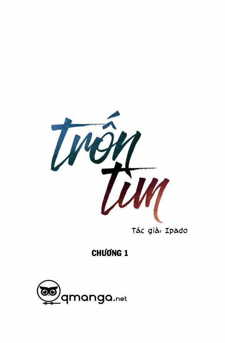 Trốn Tìm - Chapter 1 - Trang 17