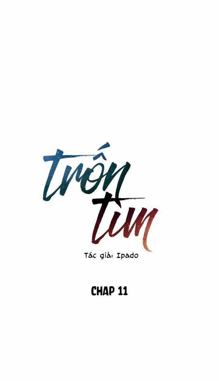 Trốn Tìm - Chapter 11 - Trang 7