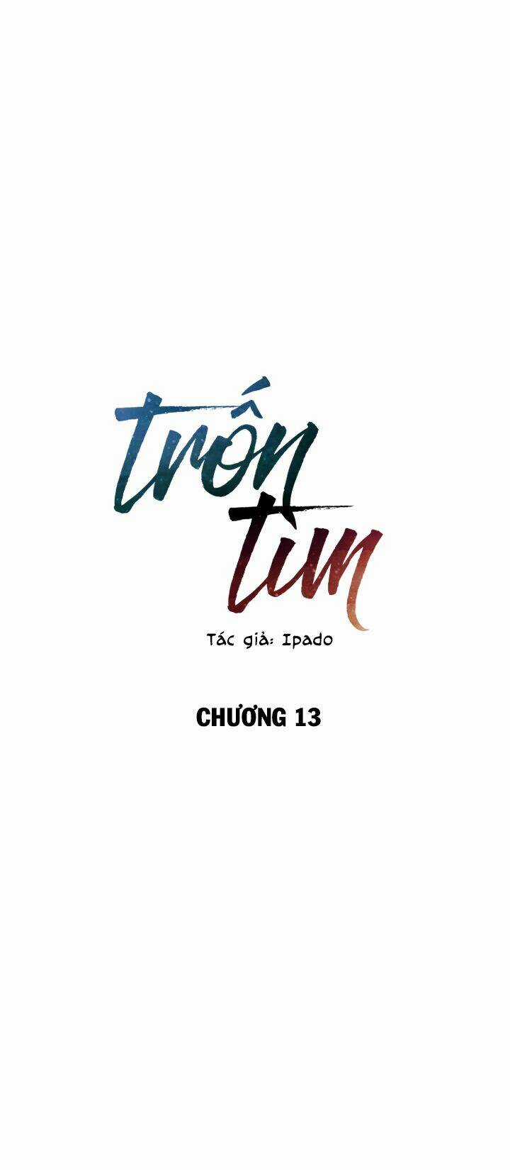 Trốn Tìm - Chapter 13 - Trang 8