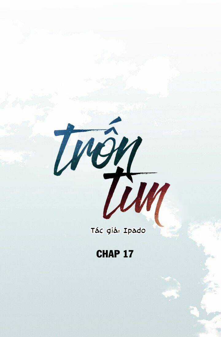 Trốn Tìm - Chapter 17 - Trang 5